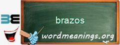 WordMeaning blackboard for brazos